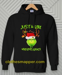 Just A Girl Who Loves Grinch Hoodie