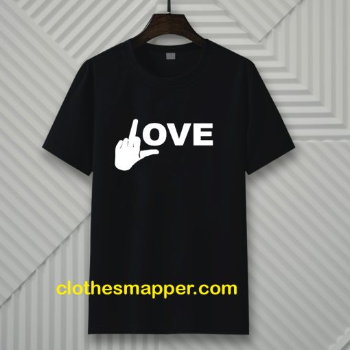 Love Middle Finger Logo T-Shirt