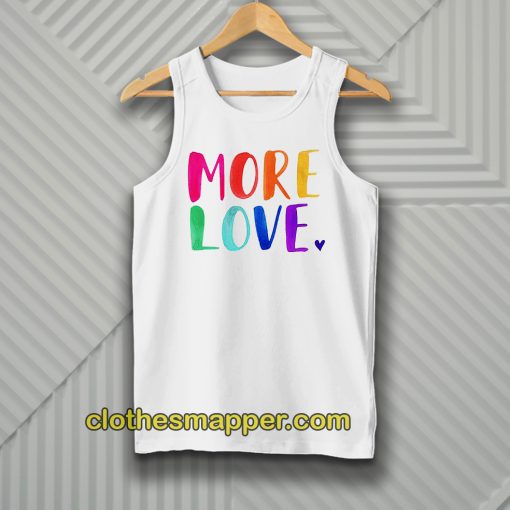 More Love Tanktop