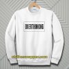 Overthinking Sweatshirt