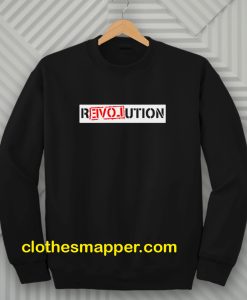 Revolution Sweatshirt