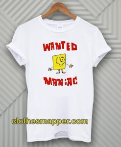 Wanted Maniac SpongeBob T-Shirt