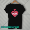 Best Mum Design T Shirt