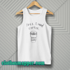 First i Need Coffee Good Hca Bim Tank Top