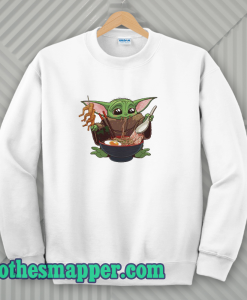 Baby Yoda Eat Ramen Sweatshirt