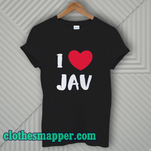 I Love JAV Japanese Adult T-Shirt