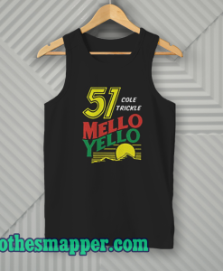 Mello Yello Tank Top