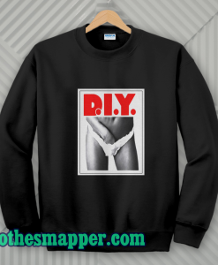 Rihanna DIY Sweatshirt