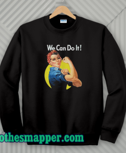 Rosie The Riveter Sweatshirt