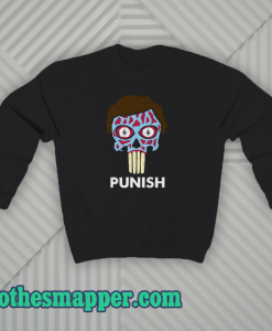 They Punish - They Live Sweatshirt