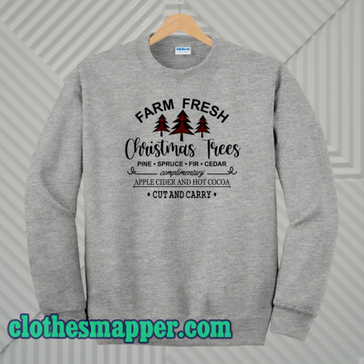 Farm Fresh Christmas sweatshirt