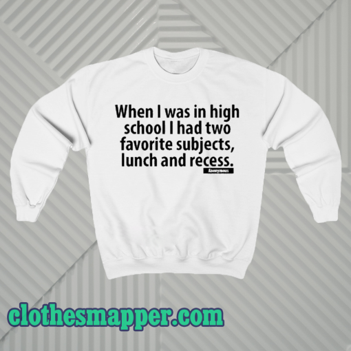 High School Sweatshirt