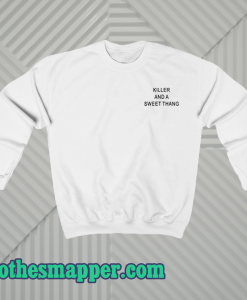 Killer-And-A-Sweet-Thang-Sweatshirt