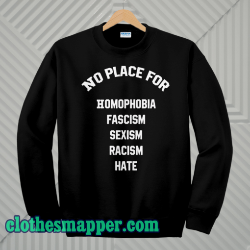 No-Place-For-Homophobia-Sweatshirt