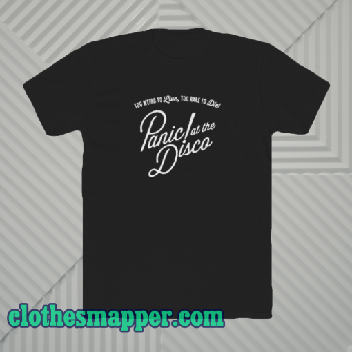 Panic at the disco T shirt