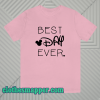 BEST DAY EVER TSHIRT