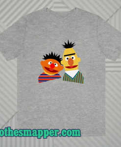 Ernie and bert t-shirt