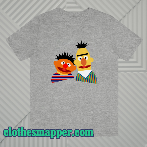 Ernie and bert t-shirt