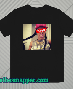 Teyana taylor turnt t-shirt