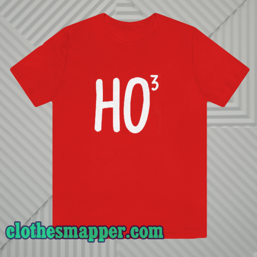 Ho To The Power Of Three Mens Christmas T SHo To The Power Of Three Mens Christmas T Shirthirt