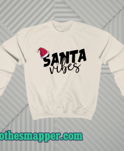 Santa Vibes Sweatshirt