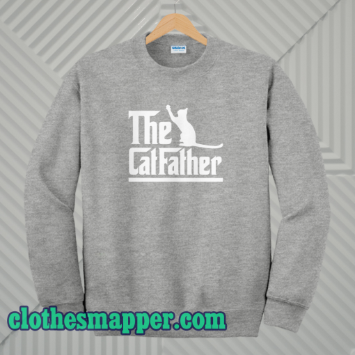 The Cat Father Sweatshirt