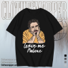 Leave me Malone Post Malone T Shirt TPKJ1