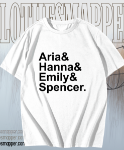 Aria Hanna Emily Spencer PLL T-shirt TPKJ1