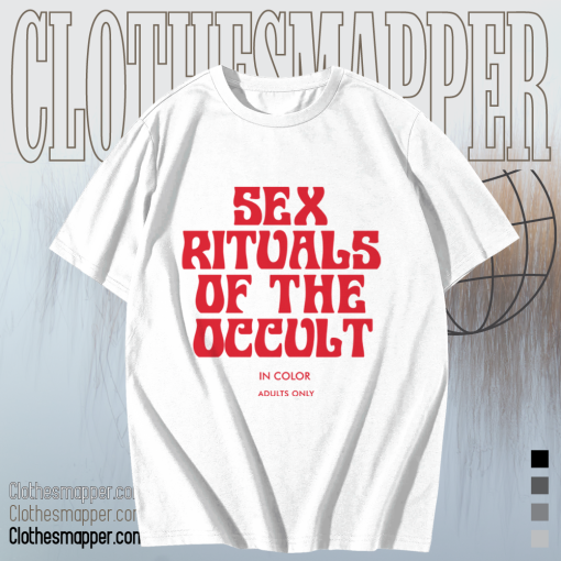 Sex Rituals of the Occult T-Shirt TPKJ1