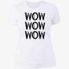 Free Shirt Day Wow T Shirt